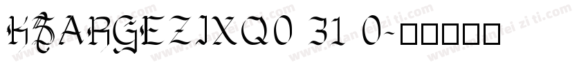 KSARGEZIXQ0 31 0字体转换